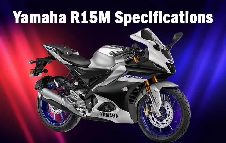 Yamaha R15M Specifications