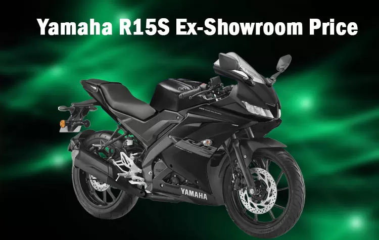 Yamaha R15S Ex-Showroom Price